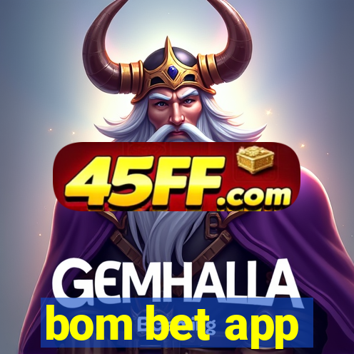 bom bet app